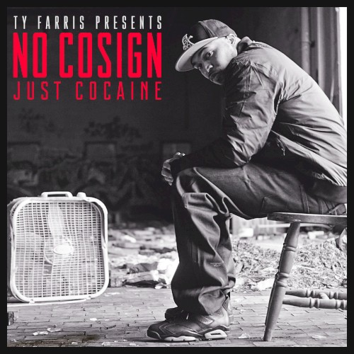 No Cosign, Just Cocaine