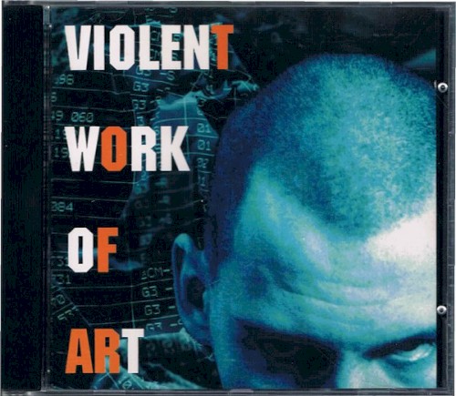 Violent Work of Art