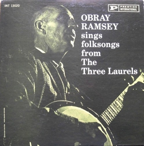 Obray Ramsey Sings Folksongs From the Three Laurels