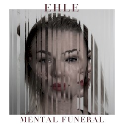 Mental Funeral