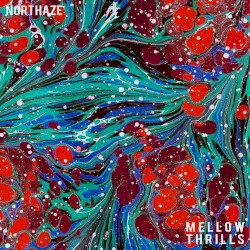 Mellow Thrills