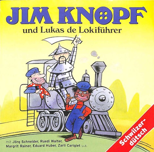 Jim Knopf und Lukas de Lokiführer