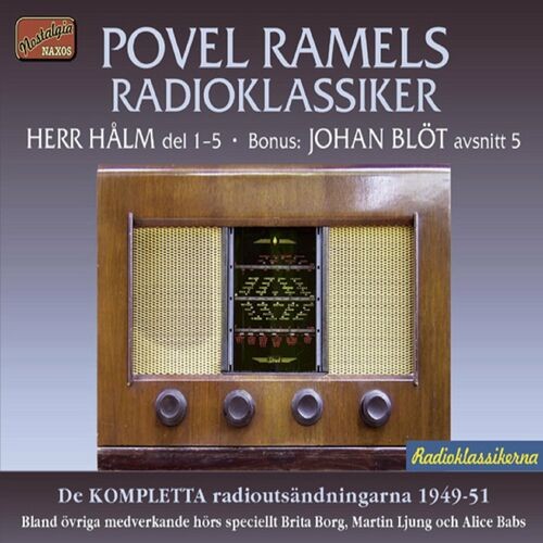 Povel Ramels Radioklassiker: Herr Hålms öden och Angantyr – Kanske en deckare