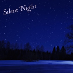 The NEW Silent Night