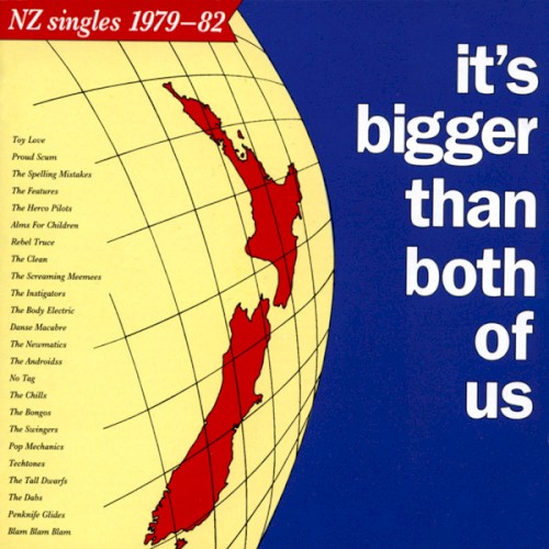 It’s Bigger Than Both of Us: NZ Singles 1979–82