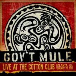 Live At The Cotton Club, Atlanta, GA, February 20, 1997