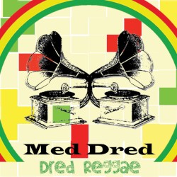 Dred Reggae