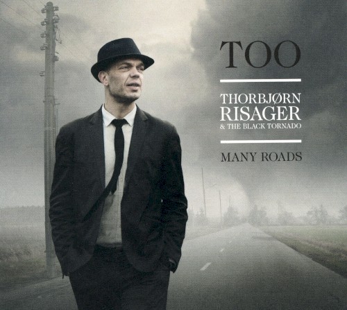 Too Many Roads