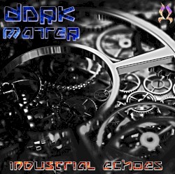Industrial Echoes