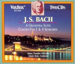 4 Orchestral Suites / Concerti For 3 & 4 Harpsichords