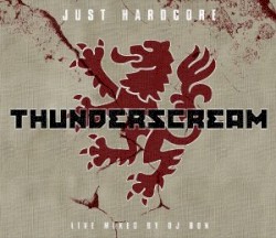 Thunderscream: Just Hardcore