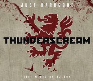 Thunderscream: Just Hardcore