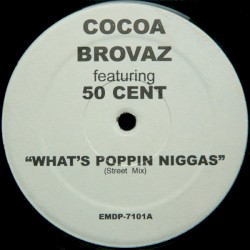 What’s Poppin’ Niggas