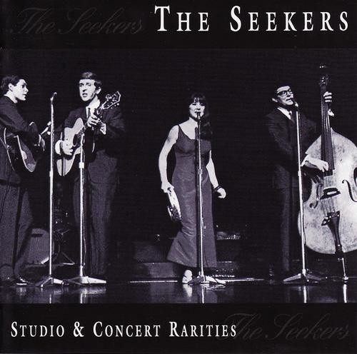 The Seekers: Studio & Concert Rarities