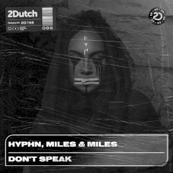 Don’t Speak