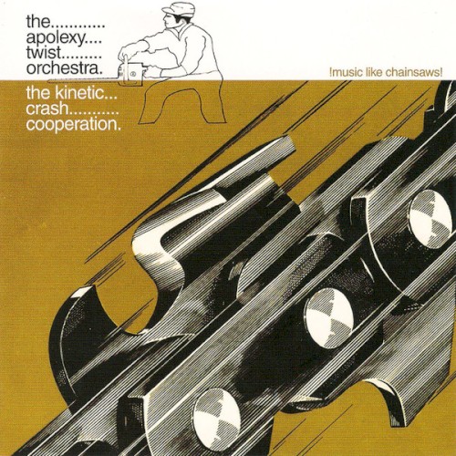 The Apoplexy Twist Orchestra / The Kinetic Crash Cooperation