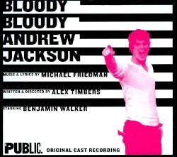 Bloody Bloody Andrew Jackson