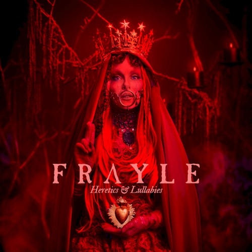 Heretics & Lullabies