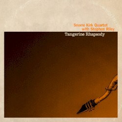 Tangerine Rhapsody