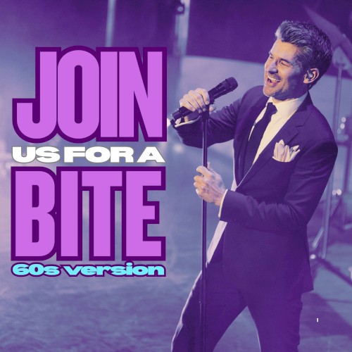 Join Us For A Bite (60's Version)