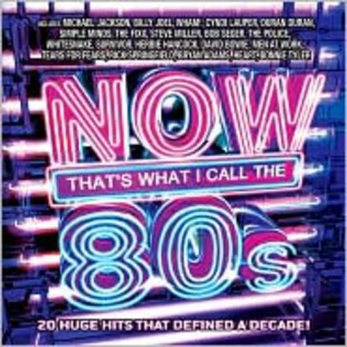 NOW That’s What I Call the 80s