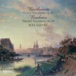 Beethoven: “Eroica” Variations, op. 35 / Brahms: “Handel” Variations, op. 24