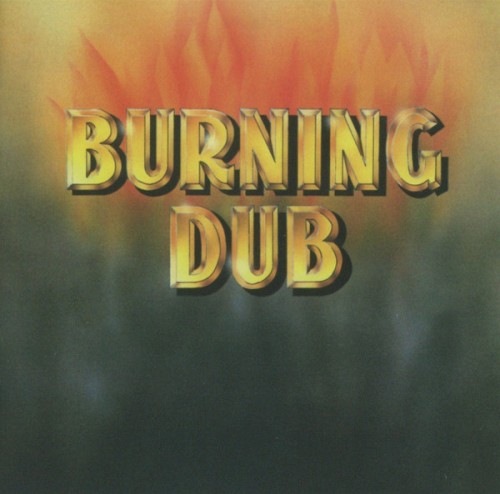 Burning Dub