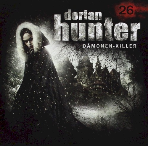 Dorian Hunter 26: Die Schöne und die Bestie