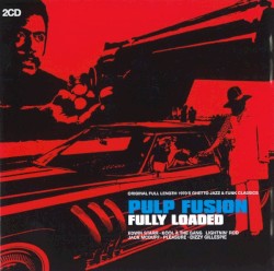 Pulp Fusion: Fully Loaded