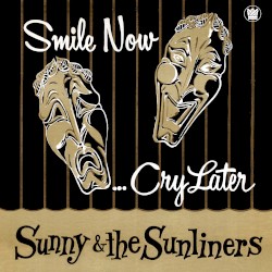 Smile Now, Cry Later