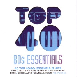 Top 40: 80s Essentials
