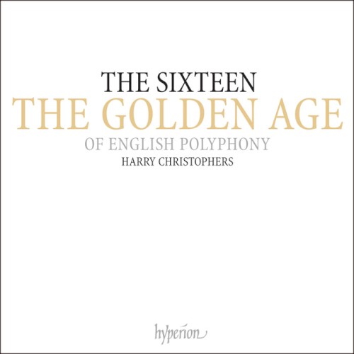 The Golden Age of English Polyphony