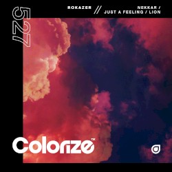 Nekkar / Just a Feeling / Lion