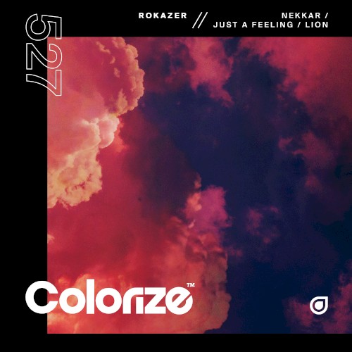 Nekkar / Just a Feeling / Lion