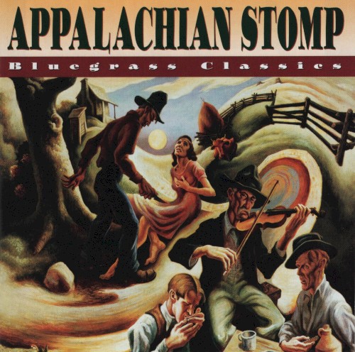 Appalachian Stomp: Bluegrass Classics
