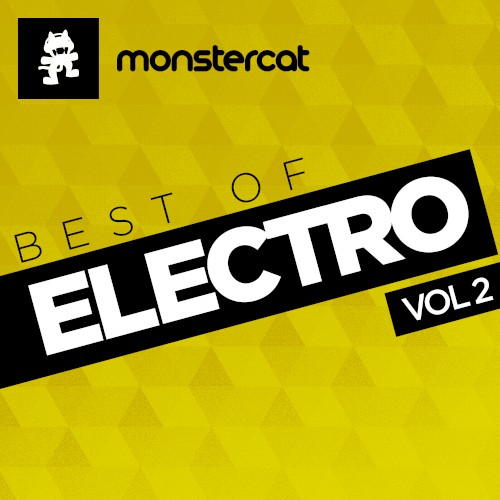 Monstercat – Best of Electro, Vol. 2