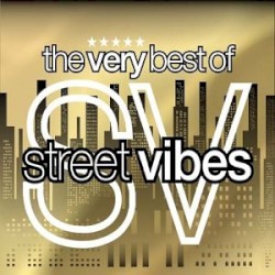 Very Best of Street Vibes