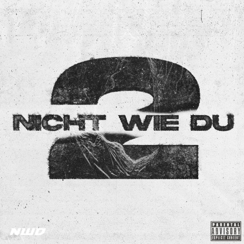 NICHT WIE DU 2