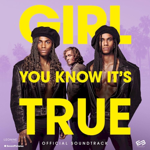 Girl, You Know It's True: Official Soundtrack