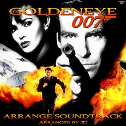 Goldeneye 007 N64: Arrange Soundtrack