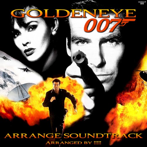 Goldeneye 007 N64: Arrange Soundtrack