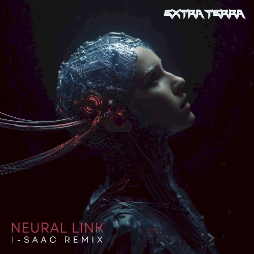Neural Link (I-SAAC remix)