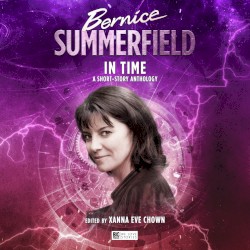 Bernice Summerfield: In Time