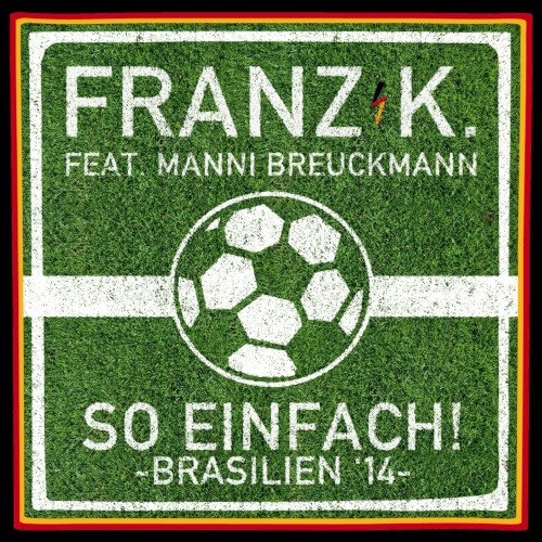 So einfach - Brasilien '14