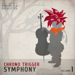 Chrono Trigger Symphony, Volume 1