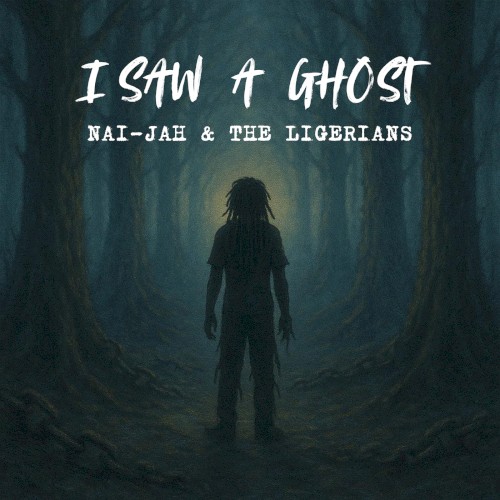 I Saw a Ghost