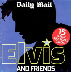 Elvis and Friends