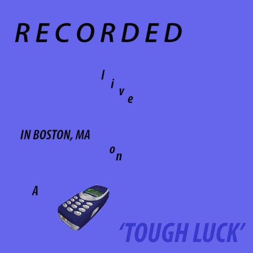Tough Luck