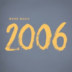 Morr 2006