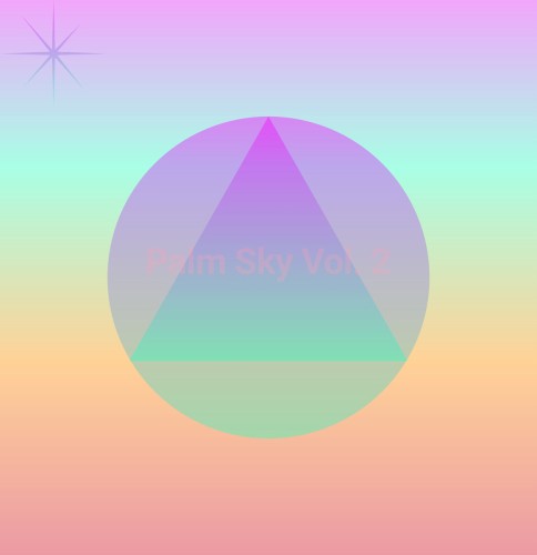 Palm Sky Vol. 2